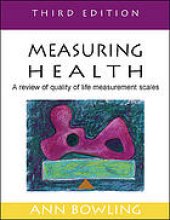 book Measuring health: a review of quality of life measurement scales