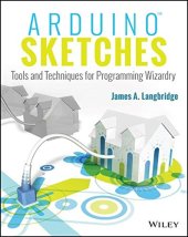 book Arduino sketches: tools and techniques for programming wizardry