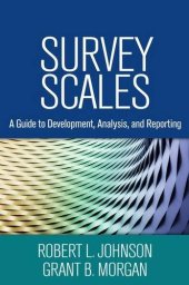 book Survey scales: a guide to development, analysis, and reporting