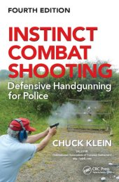 book Instinct combat shooting: defensive handgunning for police