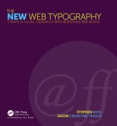 book The New Web Typography: Create a Visual Hierarchy with Responsive Web Design