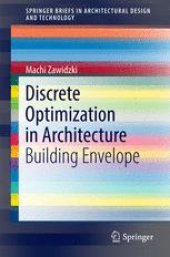 book Discrete Optimization in Architecture: Building Envelope