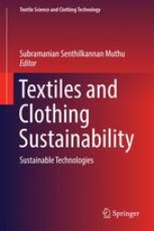 book Textiles and Clothing Sustainability: Sustainable Technologies