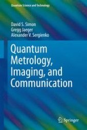 book Quantum Metrology, Imaging, and Communication