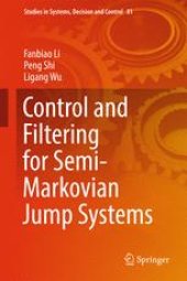 book Control and Filtering for Semi-Markovian Jump Systems