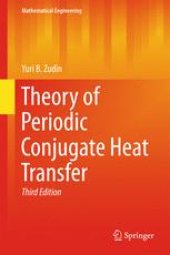 book Theory of Periodic Conjugate Heat Transfer