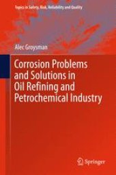 book Corrosion Problems and Solutions in Oil Refining and Petrochemical Industry