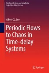 book Periodic Flows to Chaos in Time-delay Systems