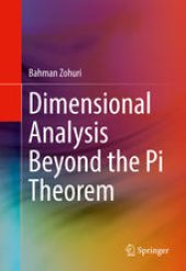 book Dimensional Analysis Beyond the Pi Theorem