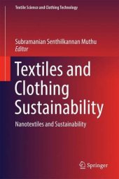 book Textiles and Clothing Sustainability Nanotextiles and Sustainability = Nanotextiles and Sustainability