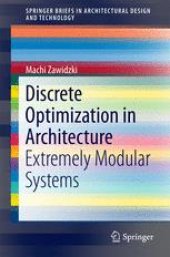 book Discrete Optimization in Architecture: Extremely Modular Systems