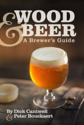 book Wood & beer: a brewer's guide