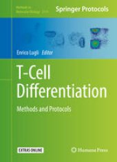 book T-Cell Differentiation: Methods and Protocols