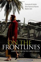 book On the Frontlines: Gender, War, and the Post-Conflict Process