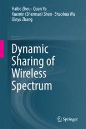 book Dynamic Sharing of Wireless Spectrum