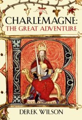 book Charlemagne: The Great Adventure