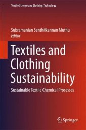 book Textiles and Clothing Sustainability: Recycled and Upcycled Textiles and Fashion