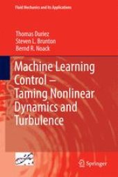 book Machine Learning Control – Taming Nonlinear Dynamics and Turbulence