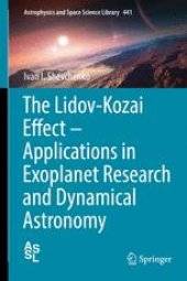 book The Lidov-Kozai Effect - Applications in Exoplanet Research and Dynamical Astronomy