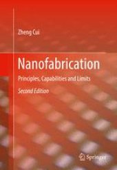 book Nanofabrication: Principles, Capabilities and Limits