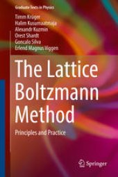 book The Lattice Boltzmann Method: Principles and Practice