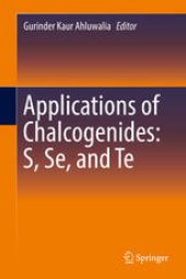 book Applications of Chalcogenides: S, Se, and Te