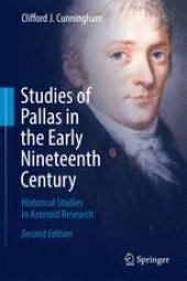 book Studies of Pallas in the Early Nineteenth Century: Historical Studies in Asteroid Research