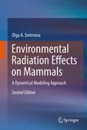 book Environmental Radiation Effects on Mammals: A Dynamical Modeling Approach