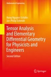 book Tensor Analysis and Elementary Differential Geometry for Physicists and Engineers