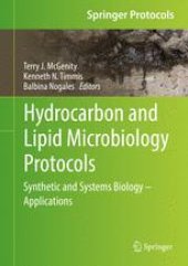 book Hydrocarbon and Lipid Microbiology Protocols: Synthetic and Systems Biology - Applications