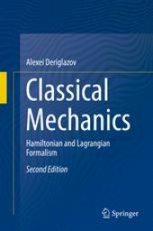 book Classical Mechanics: Hamiltonian and Lagrangian Formalism