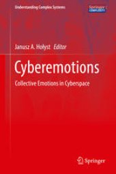 book Cyberemotions: Collective Emotions in Cyberspace