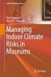 book Managing Indoor Climate Risks in Museums