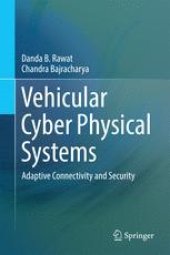 book Vehicular Cyber Physical Systems: Adaptive Connectivity and Security