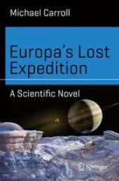 book Europa’s Lost Expedition: A Scientific Novel