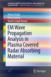 book EM Wave Propagation Analysis in Plasma Covered Radar Absorbing Material