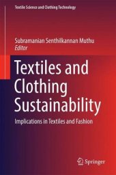 book Textiles and clothing sustainability: implications in textiles and fashion