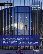 book Mastering Autodesk® Revit® 2017 for architecture