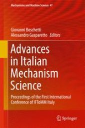 book Advances in Italian Mechanism Science: Proceedings of the First International Conference of IFToMM Italy