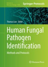 book Human Fungal Pathogen Identification: Methods and Protocols