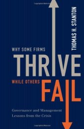 book Why Some Firms Thrive While Others Fail: Governance and Management Lessons from the Crisis