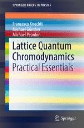 book Lattice Quantum Chromodynamics: Practical Essentials