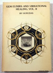 book Gem Elixirs and Vibrational Healing Volume II