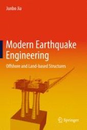 book Modern Earthquake Engineering : Offshore and Land-based Structures