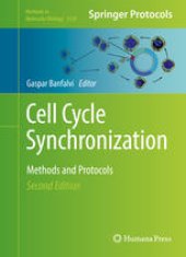 book Cell Cycle Synchronization: Methods and Protocols