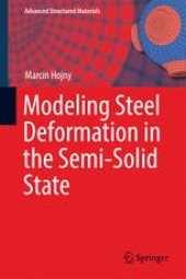 book Modeling Steel Deformation in the Semi-Solid State