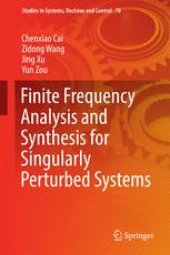 book Finite Frequency Analysis and Synthesis for Singularly Perturbed Systems