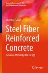 book Steel Fiber Reinforced Concrete: Behavior, Modelling and Design