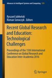 book Recent Global Research and Education: Technological Challenges: Proceedings of the 15th International Conference on Global Research and Education Inter-Academia 2016