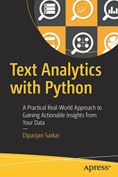 book Text Analytics with Python: A Practical Real-World Approach to Gaining Actionable Insights from your Data